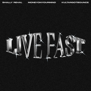 Live Fast
