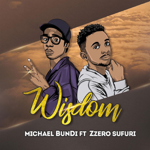 Wisdom (feat. Zzero Sufuri)
