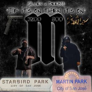 If It's On Then It's On (feat. DEE800)