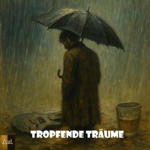 Tropfende Träume