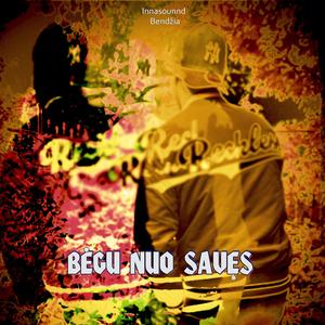 Bėgu Nuo Savęs (feat. Innasounnd)