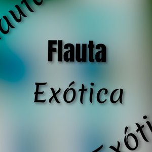 Flauta Exótica