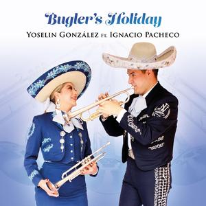 Bugler´s Holiday (feat. Yoselin González)