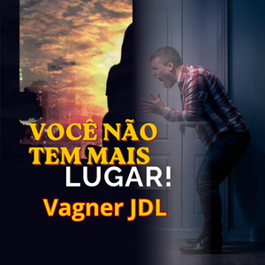 VOCÊ NÃO TEM MAIS LUGAR