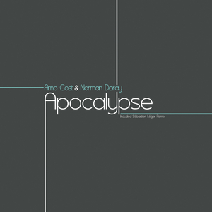 Apocalypse (Sebastien Leger Remix)