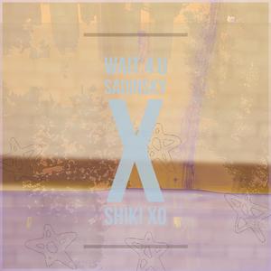 wait 4 u (feat. Shiki XO)