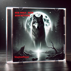 Der Wolf, Dein Beschützer