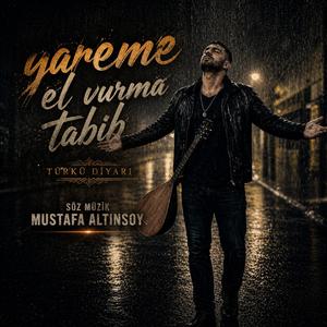 Yareme El Vurma Tabib - Türkü Diyarı