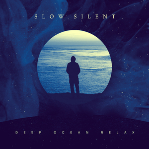 Slow Silent
