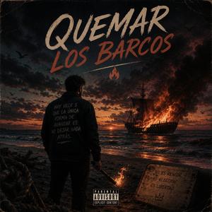 Quemar los barcos