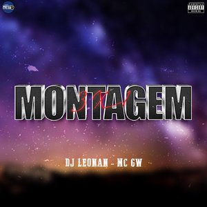 Montagem 3x1 (feat. Mc Gw)