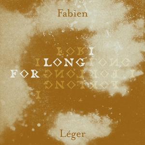 I Long For