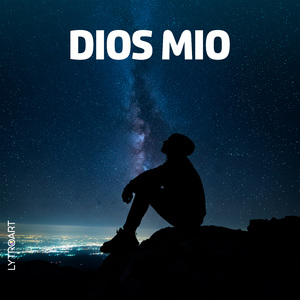 Dios Mio
