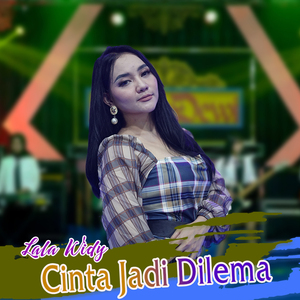 Cinta Jadi Dilema