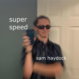 Super Speed