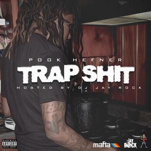 Trap Sh!t