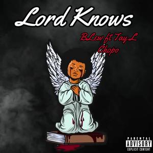 Lord Knows
