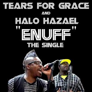 Enuff (feat. Tears for Grace)