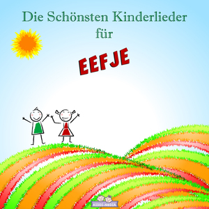 Aufwach Lied für EEFJE (Personalisiert)