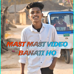 MAST MAST VIDEO BANATI HO