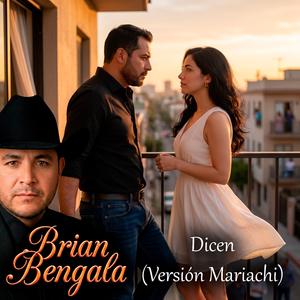 Dicen (Versión Mariachi)