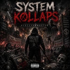 System Kollaps