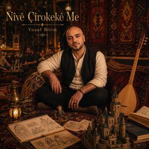 Nîvê Çîrokekê Me
