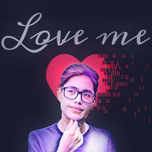 Love Me