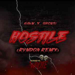 HOSTILE (RVMDON REMIX)