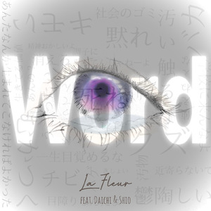 Word (feat. DAICHI & SHIO)