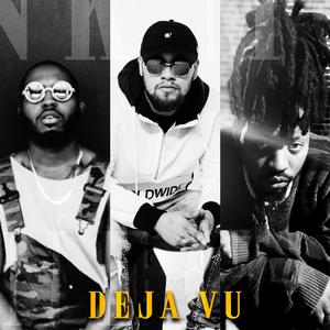 Deja Vu (feat. E.Hollywood & Hank Moodie)