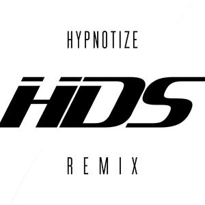 Hypnotize (Hyperlink Dream Sync Remix) (Hyperlink Dream Sync Remix)