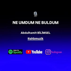 NE UMDUM NE BULDUM