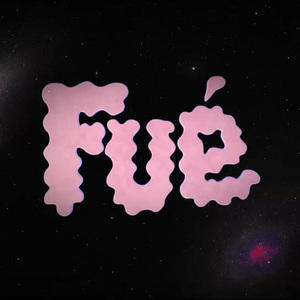 Fué