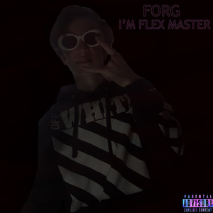 I'm Flex Master (Original Mix)