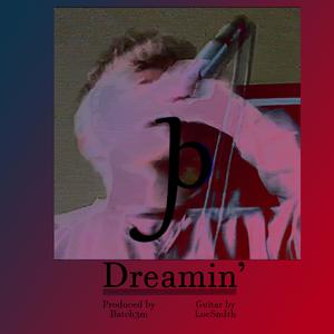Dreamin'