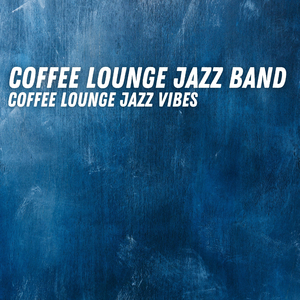 Perfect Coffee Morning Jazz