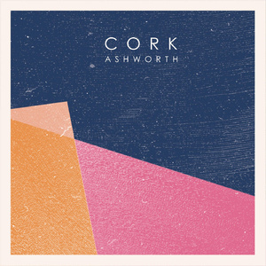 Cork (Original Mix)