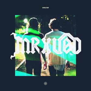 Madeon-Shelter(MrxUED Bootleg)（MrxUED / Madeon / Porter Robinson remix）