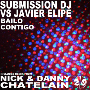 Bailo Contigo (Nick & Danny Chatelain Remix)