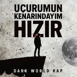 Uçurumun Kenarındayım Hızır
