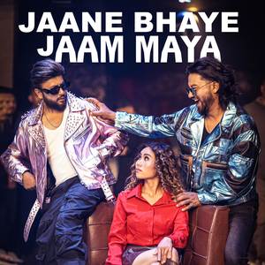 JANE BHAYE JAM MAYA