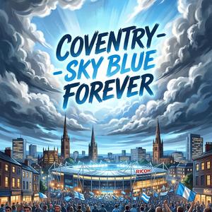 COVENTRY (Sky blue forever)