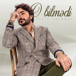 O Bilmədi