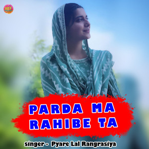 Parda Ma Rahibe Ta