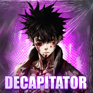 DECAPITATOR