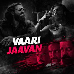 VAARI JAAVAN | DHURANDHAR