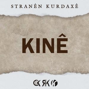 Kinê