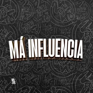 Má Influencia