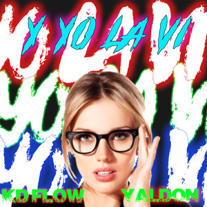 Y Yo La VI (feat. Yaldon)